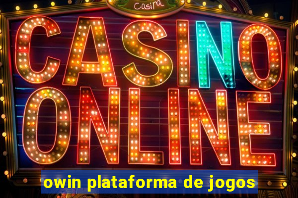 owin plataforma de jogos